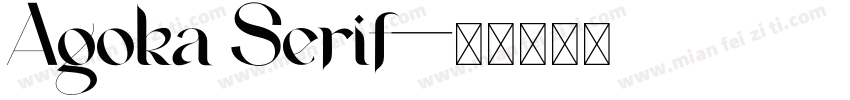 Agoka Serif字体转换
